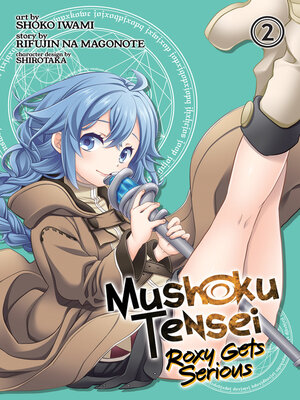 cover image of Mushoku Tensei: Roxy Gets Serious, Volume 2
